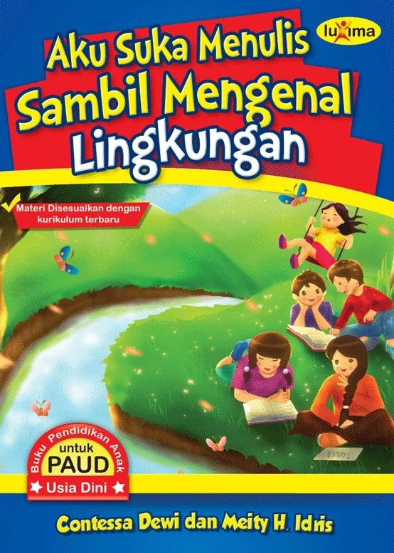 Aku Suka Menulis Sambil Mengenal Lingkungan