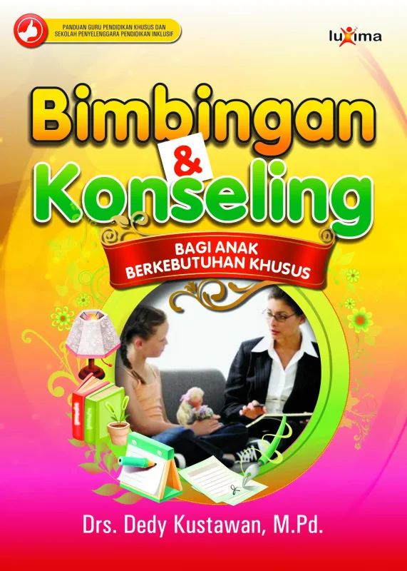 Bimbingan & Konseling Anak Berkebutuhan Khusus