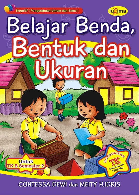 Mengenal Benda, Bentuk dan Ukuran